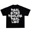 REAL EYES REALISE REAL LIES УНИСЕКС OVERSIZED ТЕНИСКА