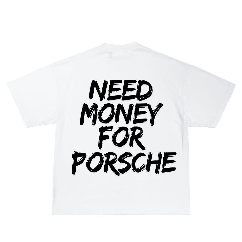 NEED MONEY FOR PORSCHE УНИСЕКС OVERSIZED ТЕНИСКА